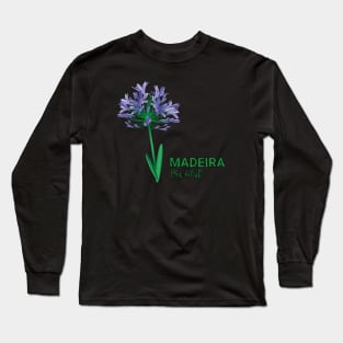 Madeira Island - Blue Aganpanthus / Coroa de Henrique Long Sleeve T-Shirt